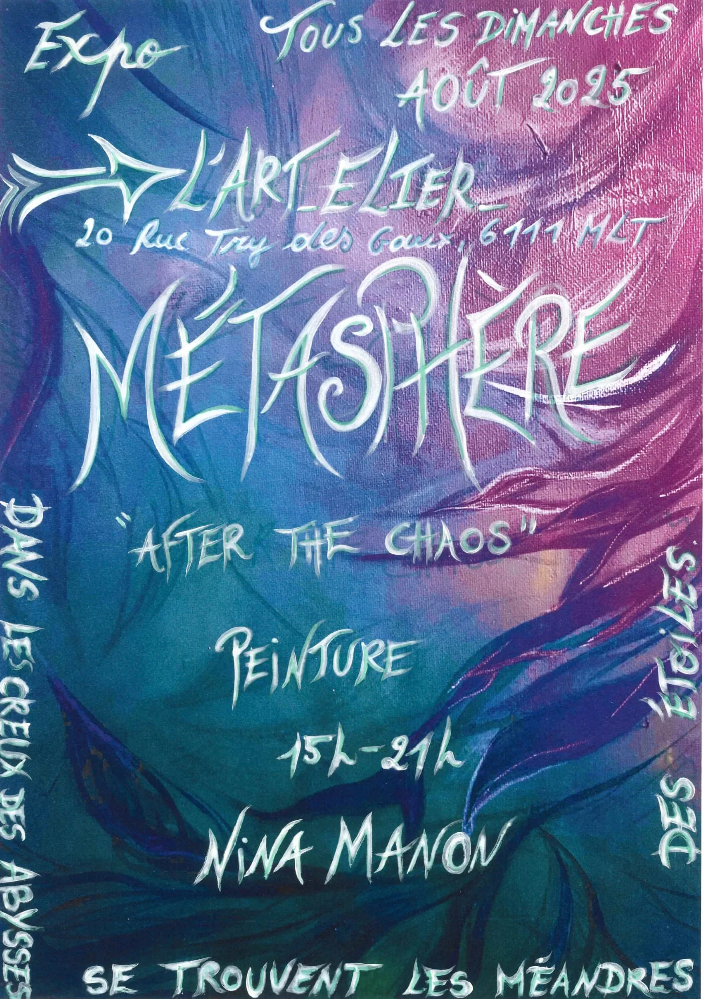 Affiche manuscrite de l'exposition Métasphère à l'Art'elier, en août 2025.